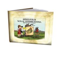 Székelyföldi várak legendáriuma könyv